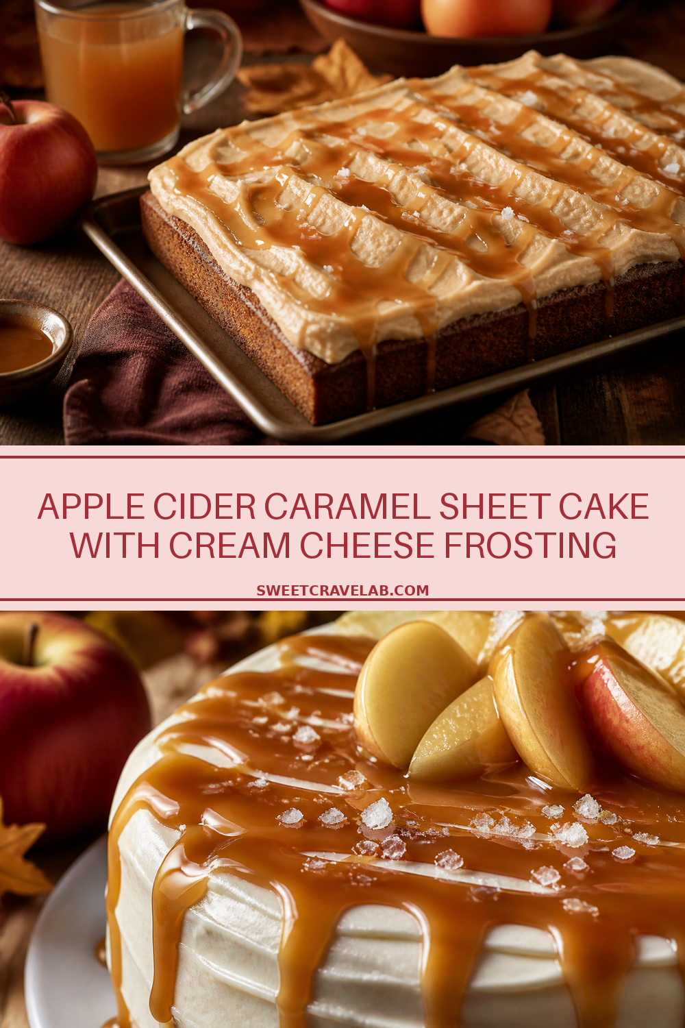 Apple Cider Caramel Sheet Cake with Cream Cheese Frosting