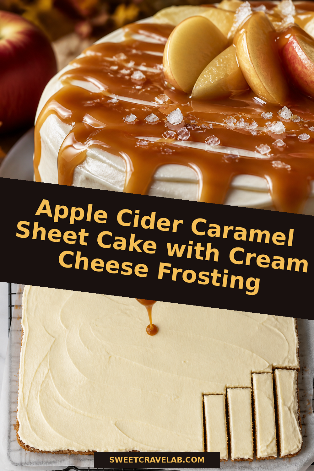 Easy Apple Cider Caramel Sheet Cake with Cream Cheese Frosting