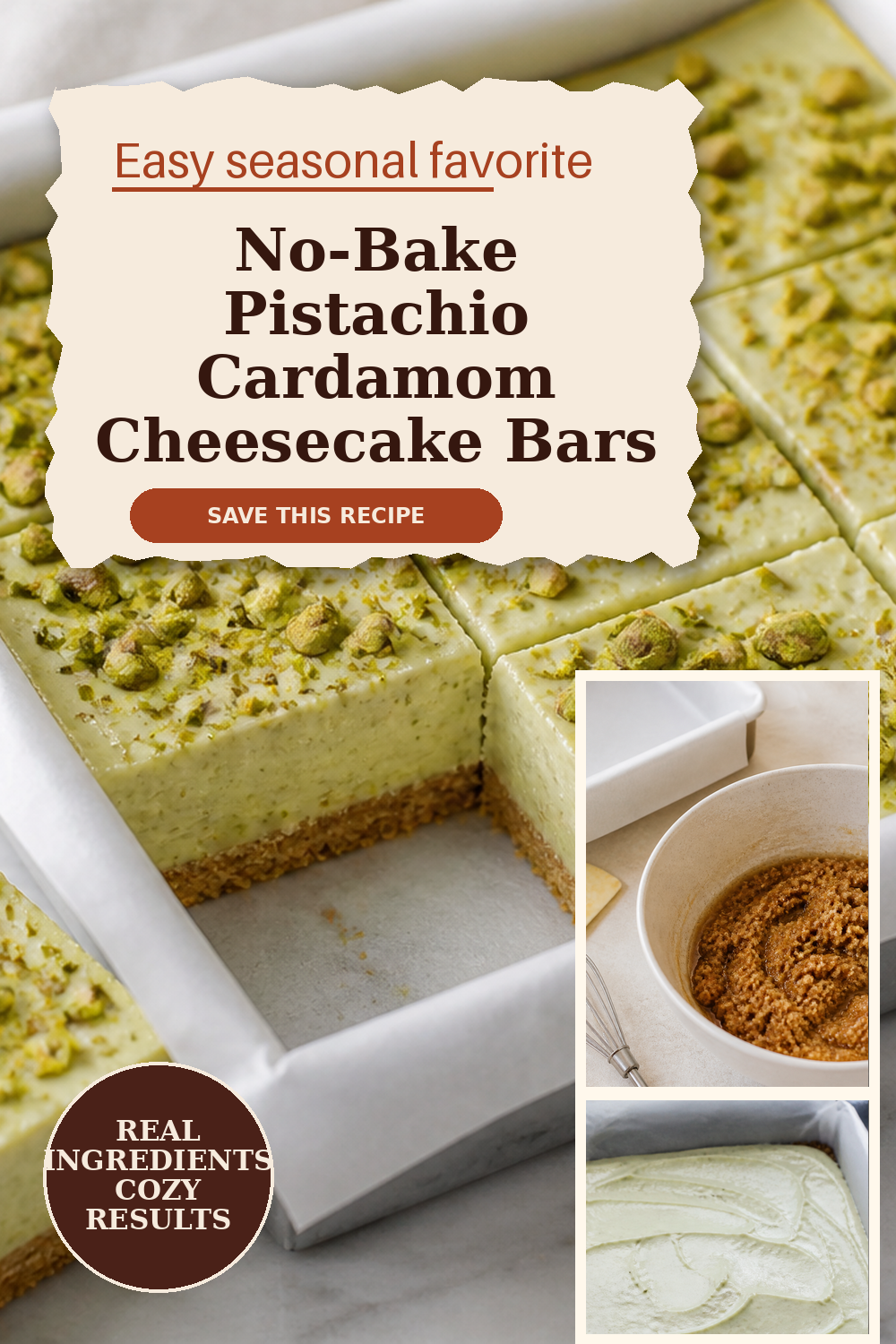 No-Bake Pistachio Cardamom Cheesecake Bars (Chilled Crunch Cap)