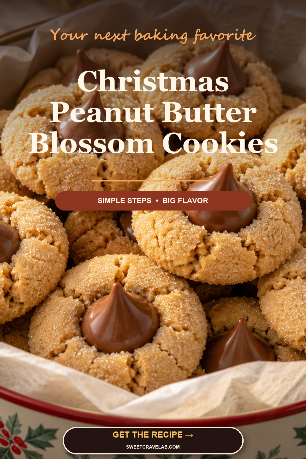 Easy Christmas Peanut Butter Blossom Cookies for Christmas