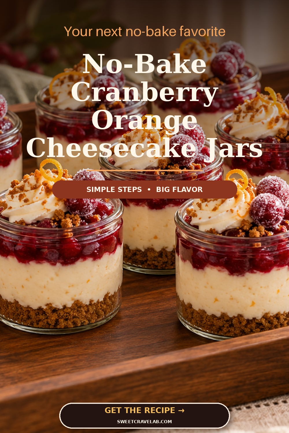 Easy Make-Ahead Thanksgiving Cheesecake Jars