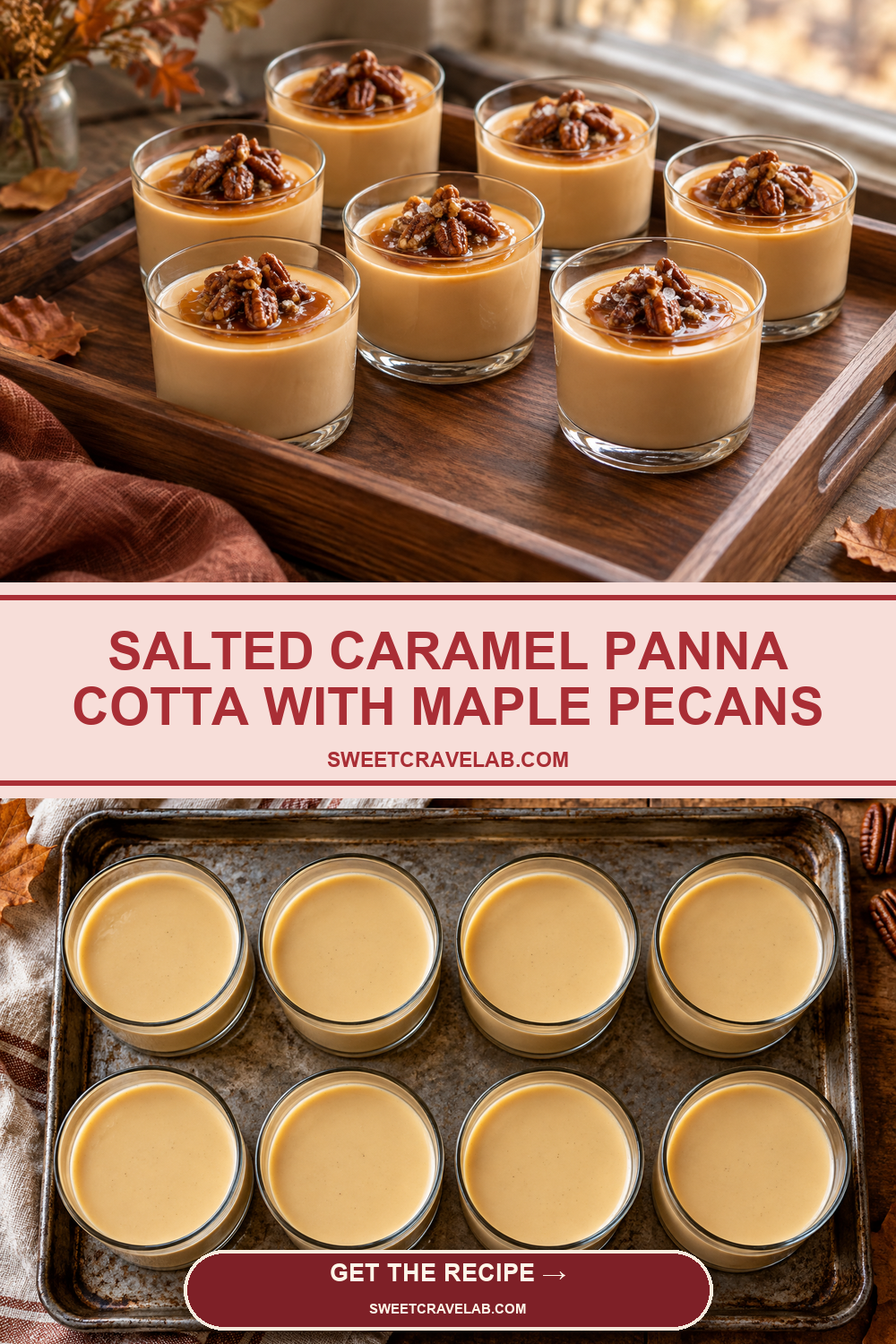 Make-Ahead Salted Caramel Panna Cotta