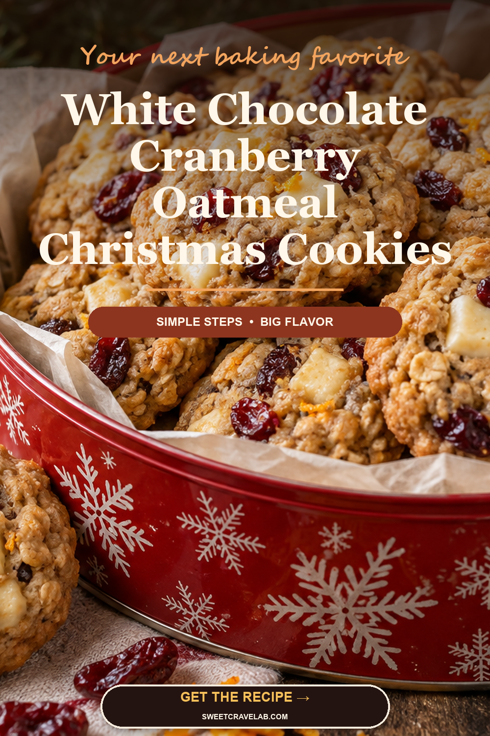 Easy White Chocolate Cranberry Oatmeal Cookies for Christmas